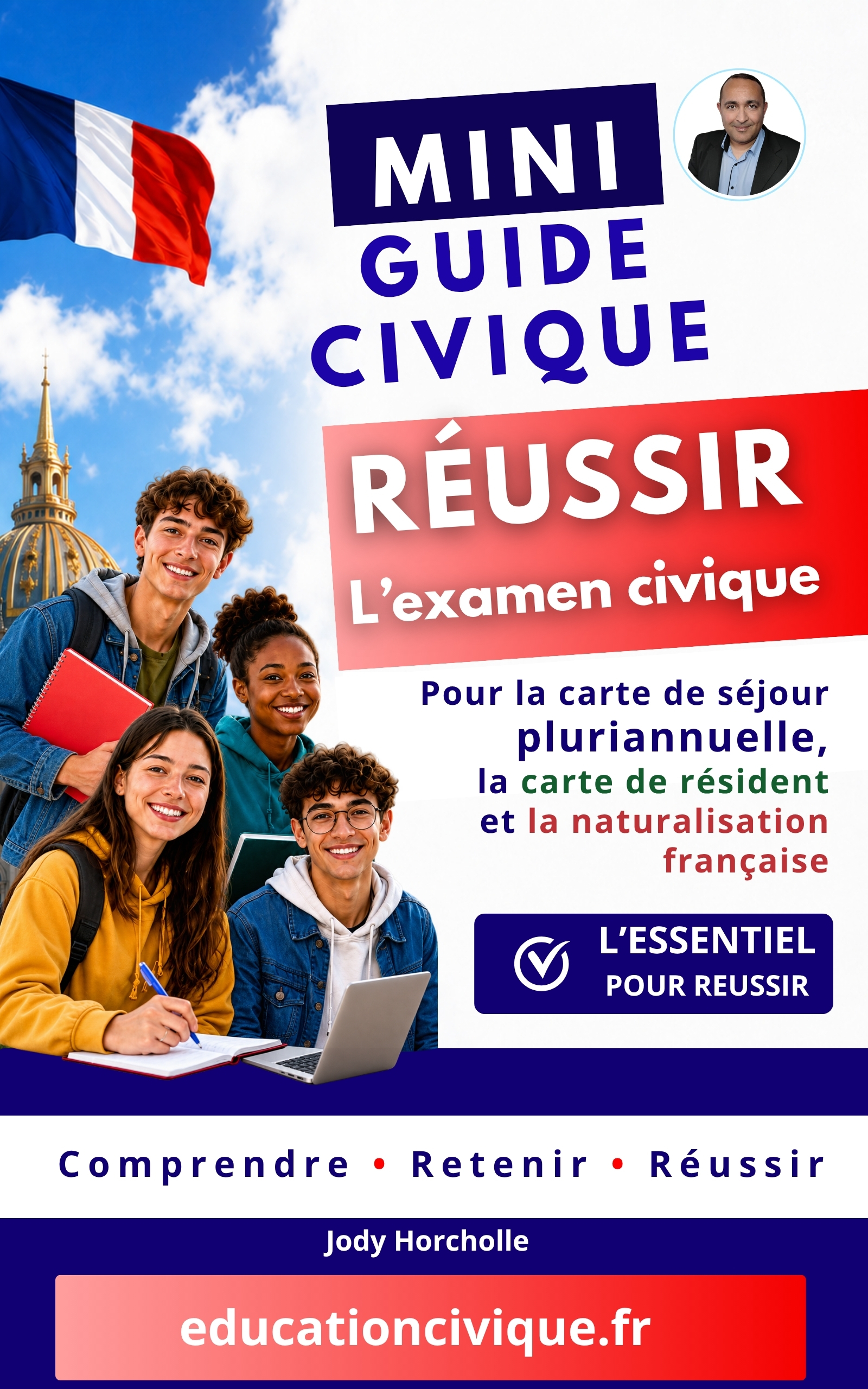 Mini GUIDE CIVIQUE - Réussir l'examen civique
